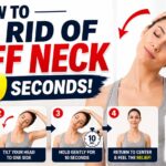 how to get rid of stiff neck in 10 seconds